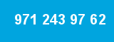 971 243 97 62